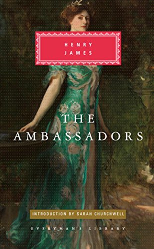 The Ambassadors: Henry James (Everyman's Library CLASSICS)
